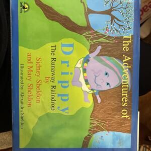 The Adventures Of Drippy The Runaway Raindrop - Sheldon- Signed